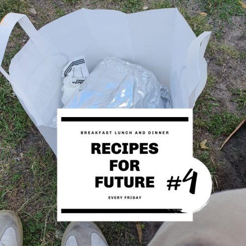 Recipes For Future Part 4