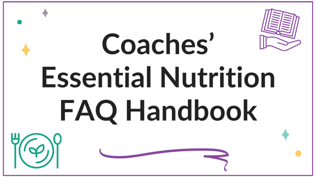 coaches essential nutrition faq image