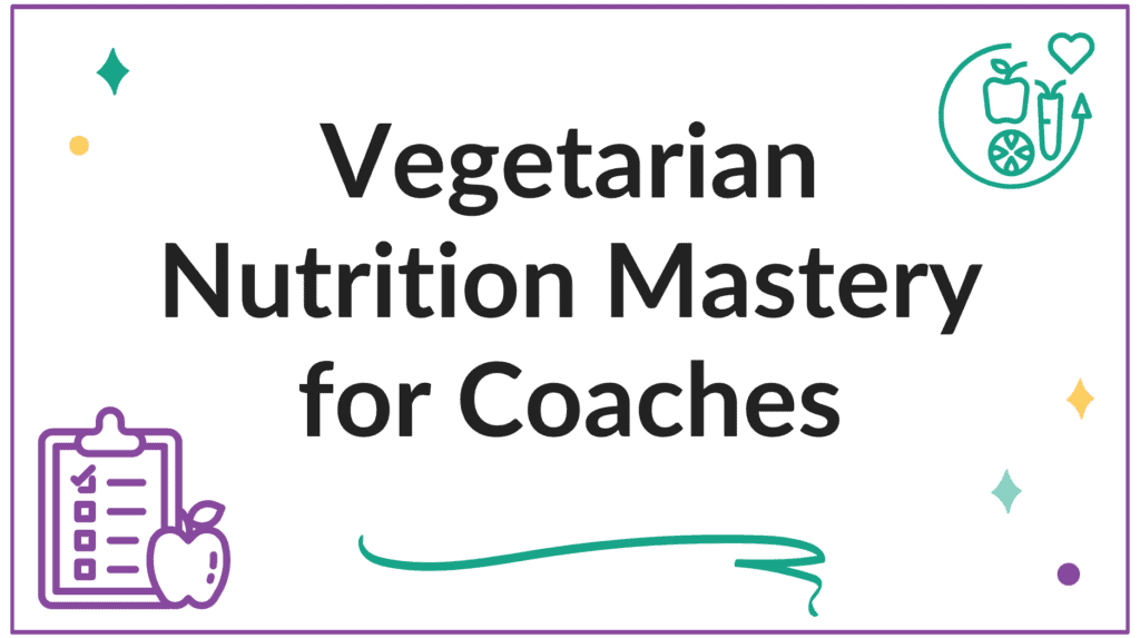 vegetarian nutrition mastery for coaches image