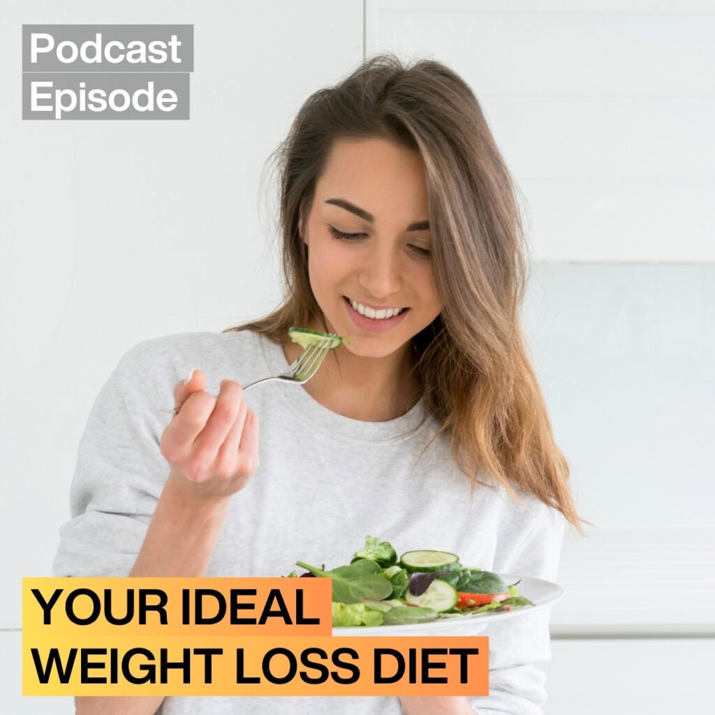 Ep. 32 – This is the diet you should follow for weight loss